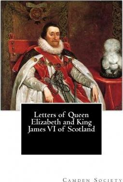 Libro Letters Of Queen Elizabeth And King James Vi Of Sco...