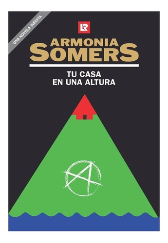 Tu Casa En Una Altura - Armonía Somers