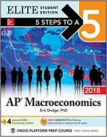 5 Steps To A 5 Ap Macroeconomics 2018, Elite Student Edition