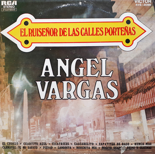 Angel Vargas - El Ruiseñor De Las Calles Lp
