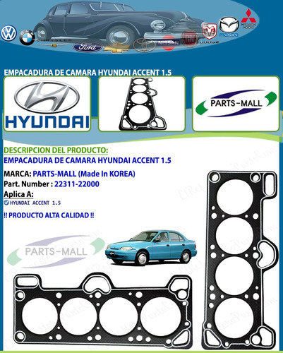 Empacadura De Camara Hyundai Accent 1.5