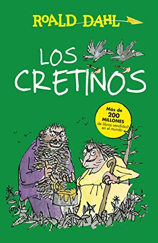 Los Cretinos -coleccion Alfaguara Clasicos-