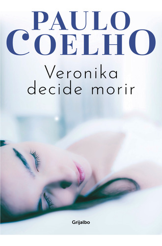 Libro: Veronika Decide Morir