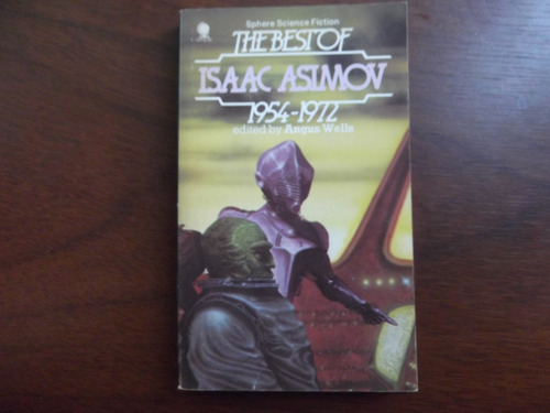 The Best Of Isaac Asimov 1954 - 1972 Relatos En Ingles