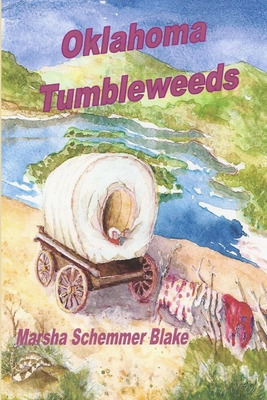 Libro Oklahoma Tumbleweeds - Blake, Marsha Schemmer