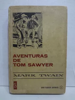 Las Aventuras De Tom Sawyer - Mark Twain (1966)