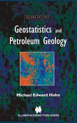 Libro Geostatistics And Petroleum Geology - M. E. Hohn