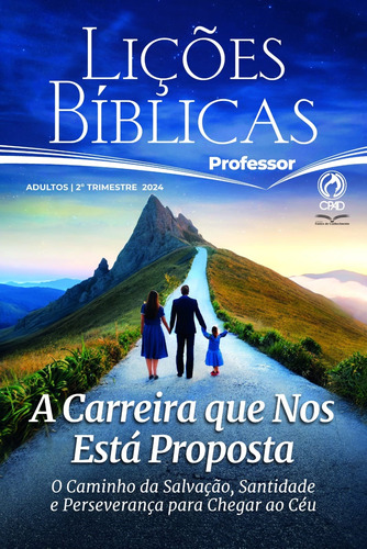 Revista Lições Bíblicas Professor Adulto Escola Bíblica Cpad