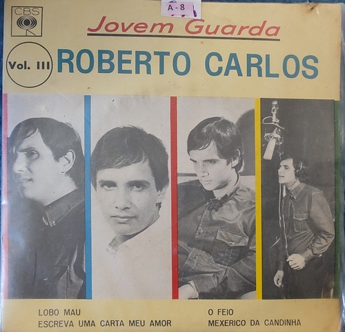 Vinilo Single De Roberto Carlos - La Jovem Guardia ( A8