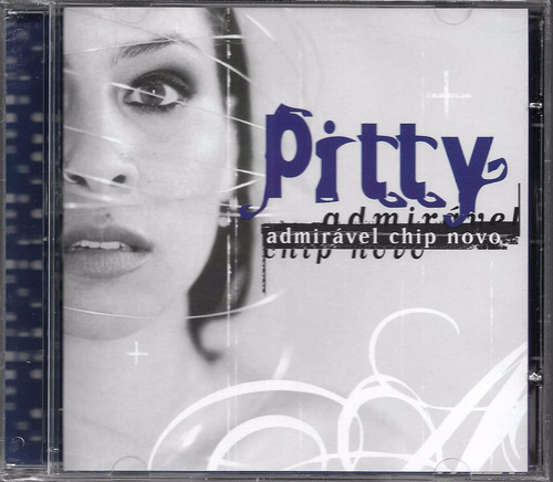 Cd Pitty Admirável Chip Novo Novo Lacrado Frete Gratis