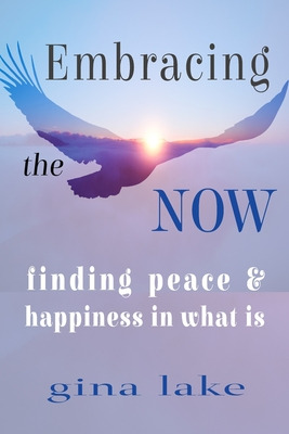 Libro Embracing The Now: Finding Peace And Happiness In W...