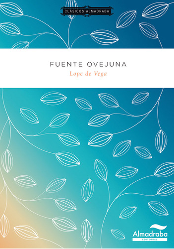 Libro Fuente Ovejuna - De Vega, Lope