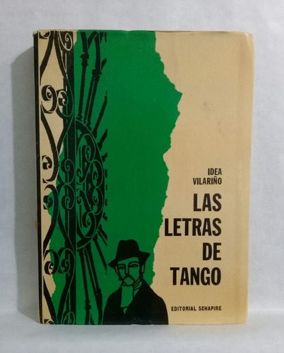 Las Letras De Tango Idea Vilariño Editorial Schapire 1965