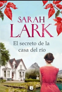 Libro El Secreto De Las Casa Del Rio