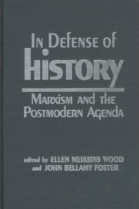 Libro In Defence Of History : Marxism And The Postmodern ...