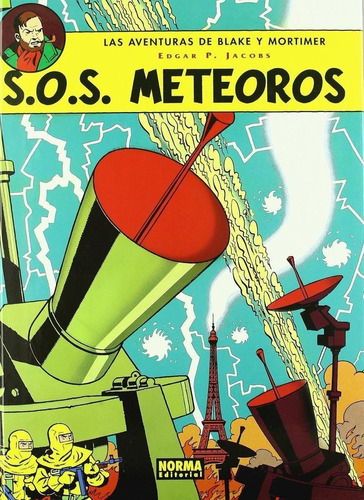 Libro: Sos Meteoros. Jacobs, Edgar P.. Norma Editorial