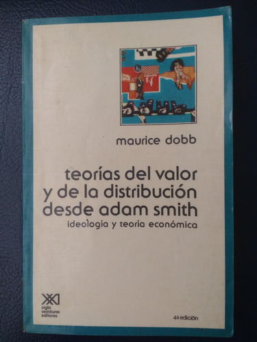 M. Dobb Teorías Del Valor Y De La Distribución Desde A Smith