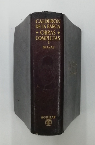 Don Pedro Calderón De La Barca Obras Completas Tomo I-suelto