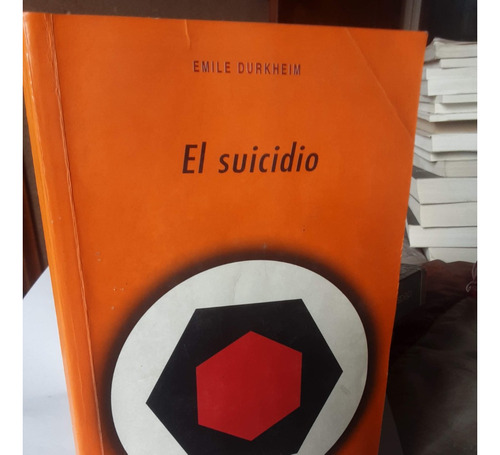 El Suicidio Emile Durkhein Ed Akal Editorial 