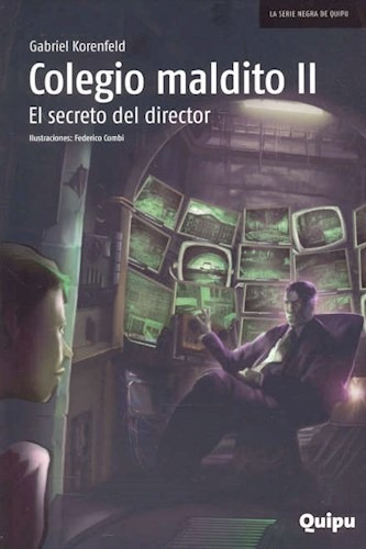 Libro Colegio Maldito  Ii De Gabriel Korenfeld