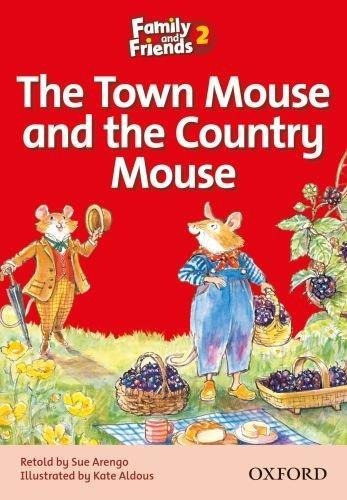 Town Mouse & The Country Mouse, The - Family & Friends 2a-ar