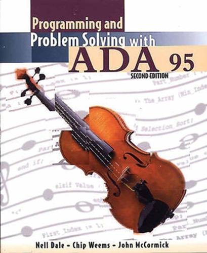 Programming And Problem Solving With Ada 95 (en Inglés) / Da