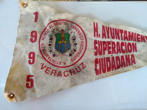 Antiguo Banderín 1995 Superación Ciudadanía Veracruz Colecci