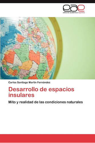 Libro: Desarrollo De Espacios Insulares: Mito Y Realidad De