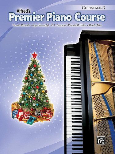 Premier Piano Course Christmas, Bk 3 (premier Piano Course, 