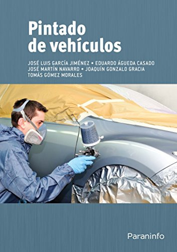 Libro Pintado De Vehiculos - Garcia Jimenez Jose Luis / Ague