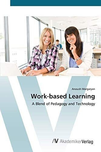 Libro: Work-based Learning: A Blend Of Pedagogy And