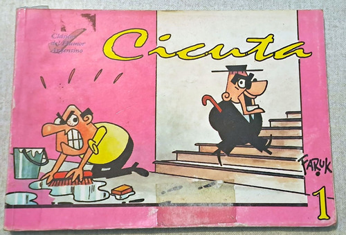 Historieta Cicuta Clasicos Del Humor Argentino N 3 Año 1995 