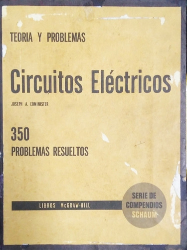 Teoría Y Problemas Circuitos Electricos