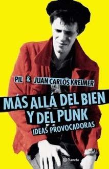 Mas Alla Del Bien Y Del Punk Ideas Provocadoras (rustica) -