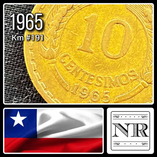 Chile - 10 Centésimos - Año 1965 - Km #191 - Cóndor