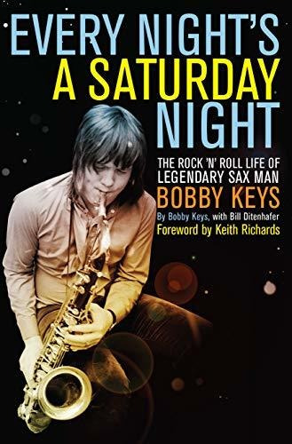 Every Nights A Saturday Night The Rock N Roll Life Of Legen, De Keys, Bobby. Editorial Counterpoint, Tapa Blanda En Inglés, 2013