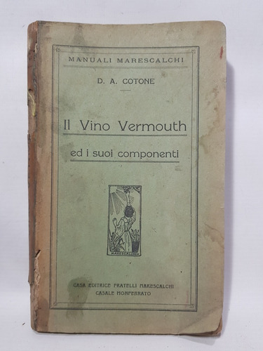 Antiguo Libro Il Vino Vermouth Cotone 1922 Italia Mag 59340