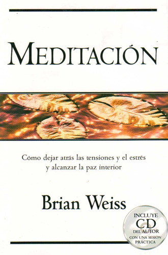 Meditación / Brian Weiss (envíos)