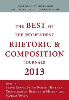 Libro Best Of The Independent Journals In Rhetoric And Co...