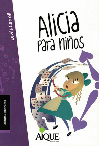 Alicia Para Niños -  8 Años - Latramaquetrama