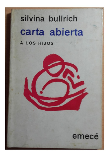Lbr176 Carta Abierta A Los Hijos - Silvina Bullrich (Usado)