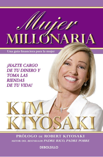 Mujer Millonaria/mujer Rica: Un Libro Sobre Inversiones Para