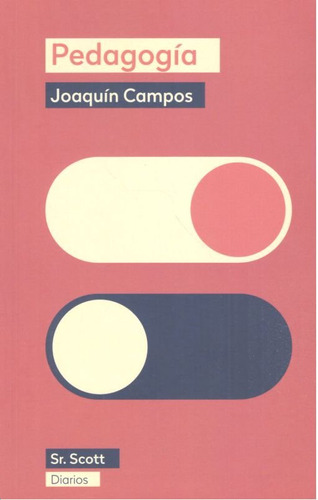 Libro Pedagogia - Campos, Joaquin
