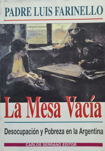 La Mesa Vacía. Padre Luis Farinello