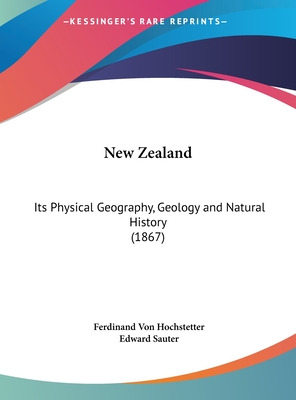 Libro New Zealand: Its Physical Geography, Geology And Na...
