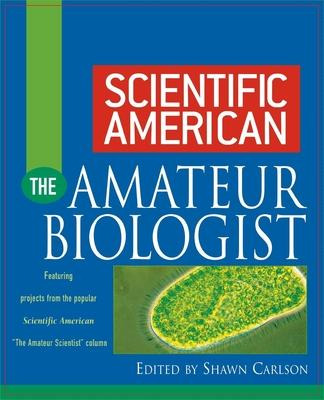 Libro Scientific American The Amateur Biologist - Shawn C...