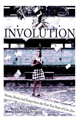 Libro Involution: Stories, Poems And Essays From The Firs...
