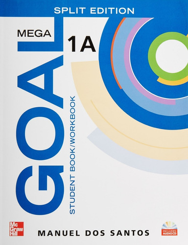 Mega Goal Split Edition 1 A Student Book Workbook With Cd