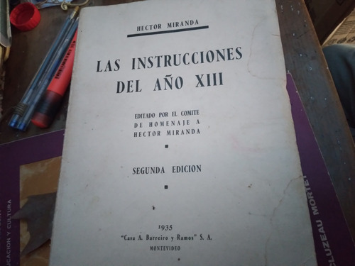 Las Instrucciones Del Año Xiii Hector Miranda