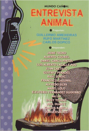 Entrevista  Animal  : Mundo Cañon  (libro)